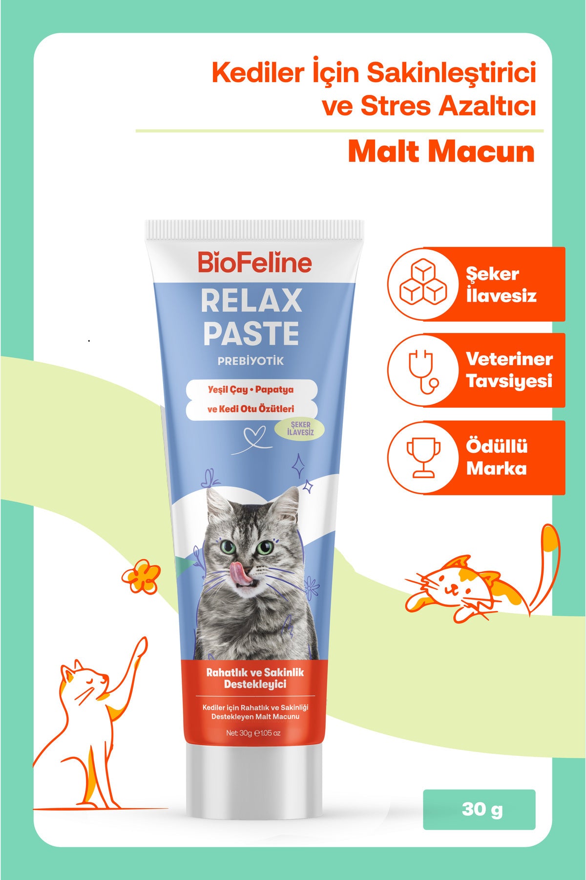 Kediler İçin Sakinleştirici Relax Macunu 30 g – Stres Azaltıcı | Deneme Boy | BioFeline