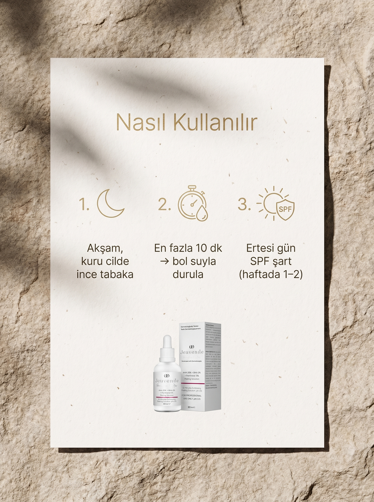 Jeuvenile AHA BHA peeling serumu nasıl kullanılır — akşam, durula, SPF