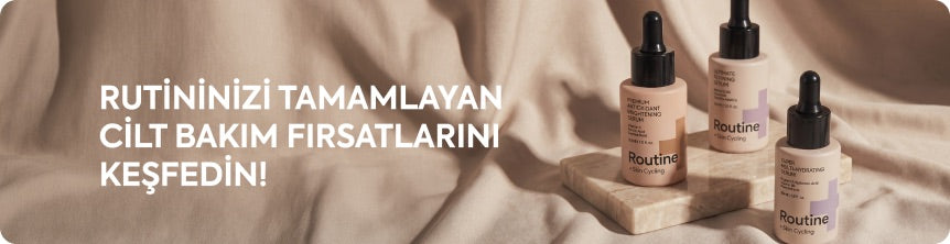 RUTİNİNİZİ TAMAMLAYAN CİLT BAKIM FIRSATLARINI KEŞFEDİN!